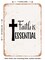 DECORATIVE METAL SIGN - Faith is Essential - 2  - Vintage Rusty Look